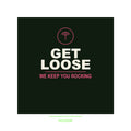 Get Loose Hoodie