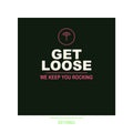 Get Loose Keyring