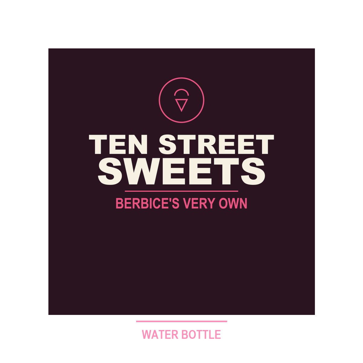Ten Street Sweets Water Bottle