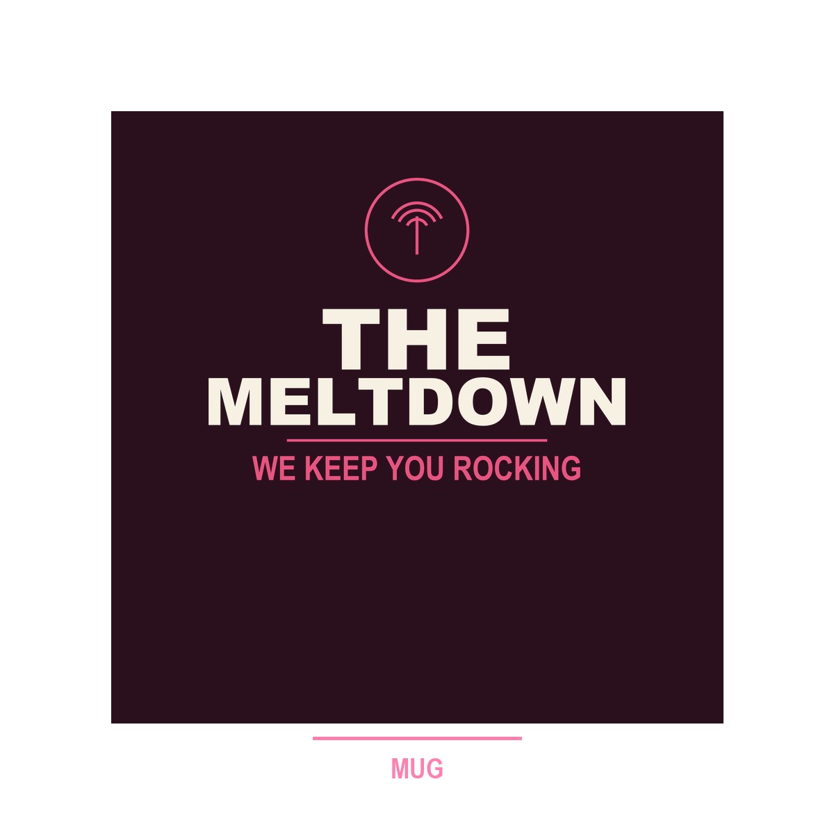 The Meltdown Mug