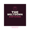 The Meltdown Water Bottle