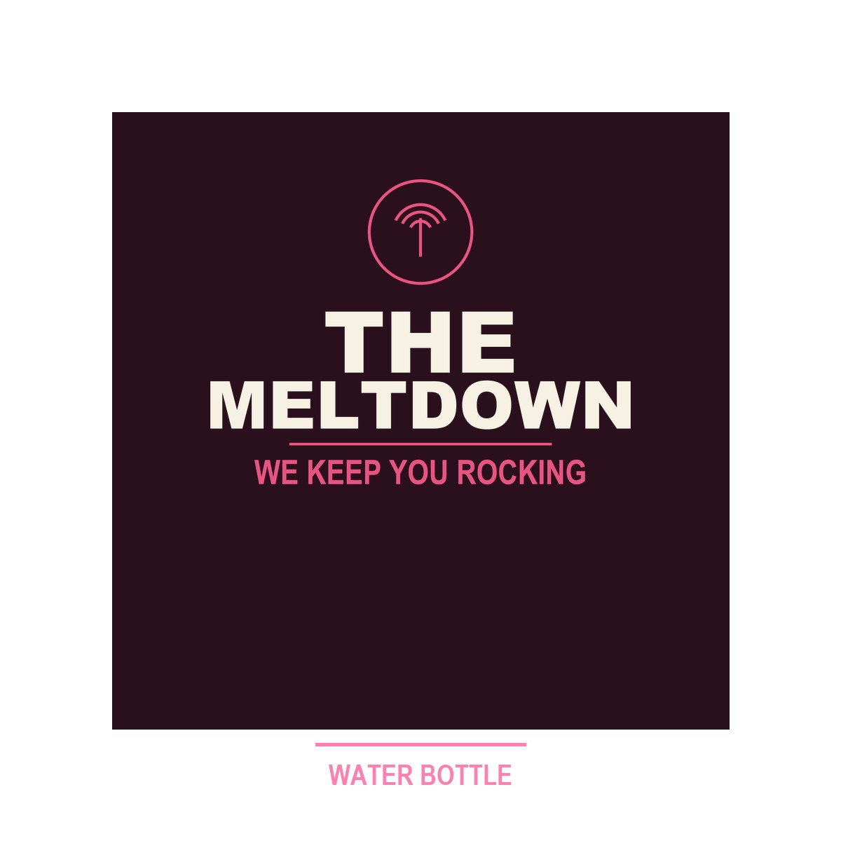 The Meltdown Water Bottle